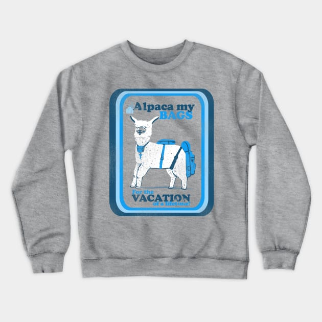 Alpaca My Bags Crewneck Sweatshirt by Pixelmania